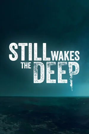 Still Wakes the Deep Internacional